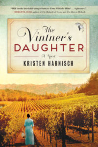 Read more about the article Featured VentureMom – Kristen Harnisch – Author – The Vintner’s Daughter, The California Wife