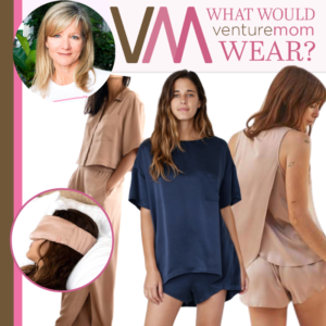 Read more about the article What Would VentureMom Wear to Bed?