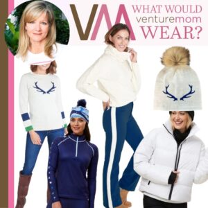 Read more about the article What Would VentureMom Wear on a Ski Trip?