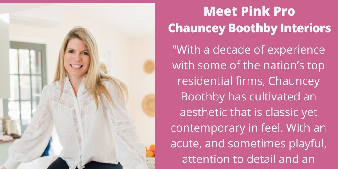 Meet-Pink-Pro-Chauncey-Boothby-owner-of-Chauncey-Boothby-Interiors-23
