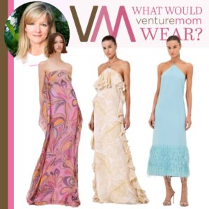 Read more about the article What Would VentureMom Wear to a Gala in France?