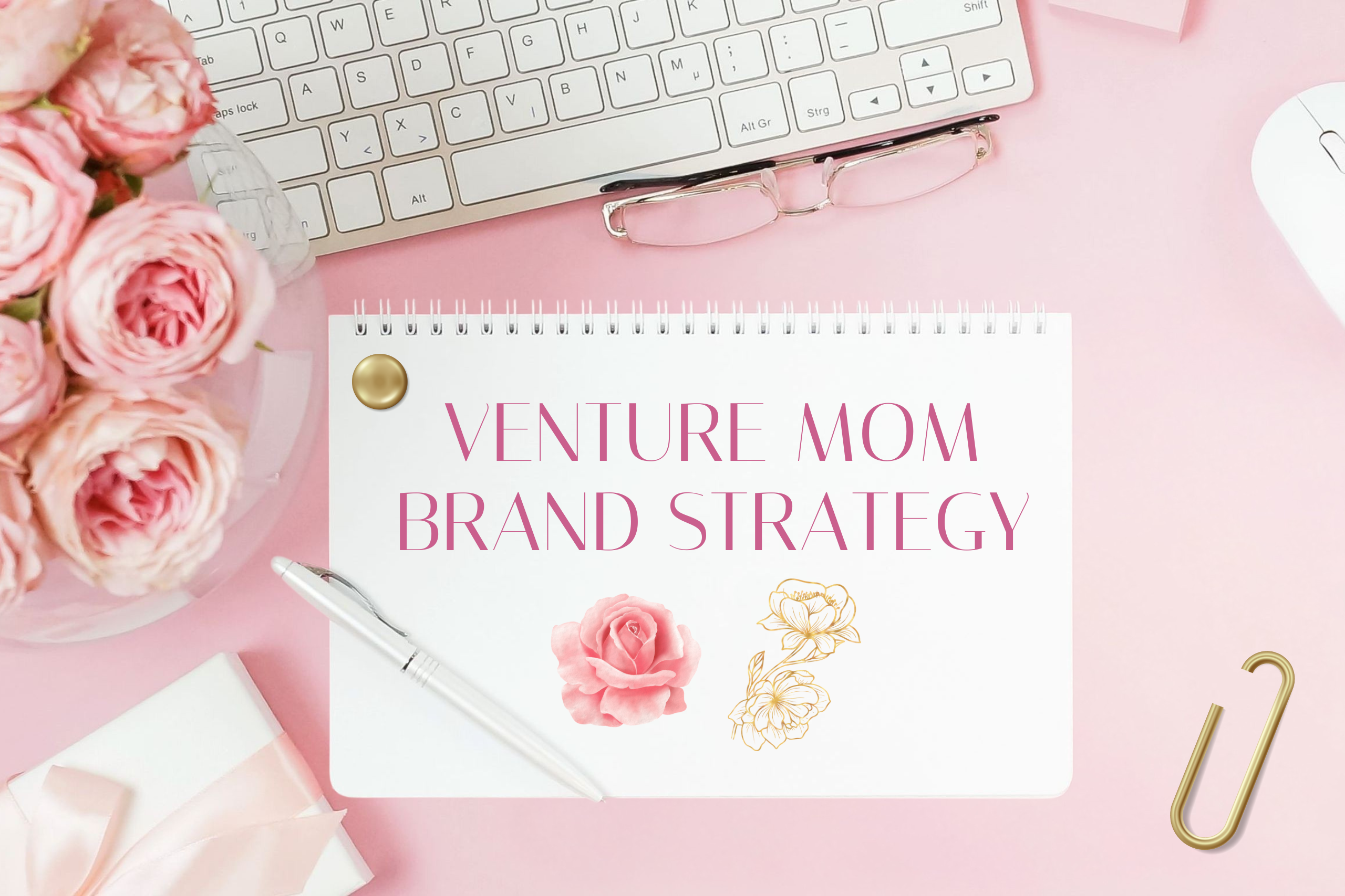 VENTUREMOM Brand Strategy