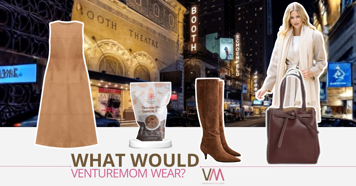 You are currently viewing What Would VentureMom Wear – for the Theatre in New York City?