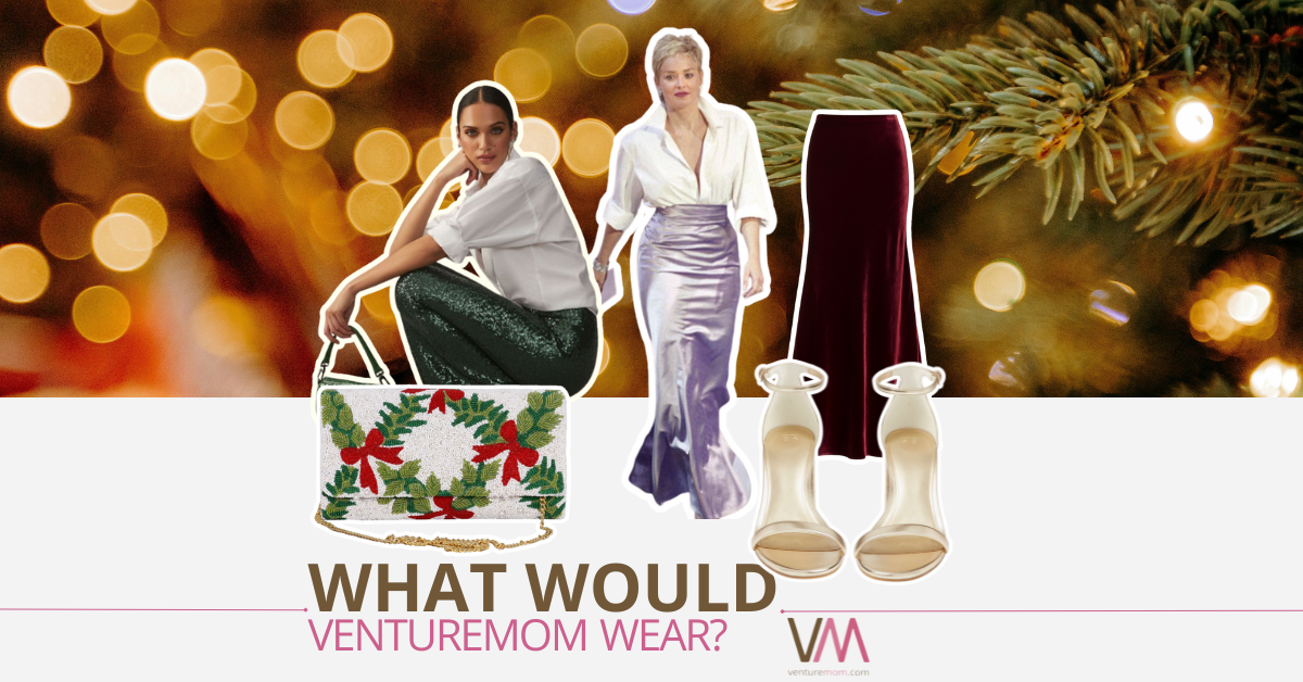 You are currently viewing What Would VentureMom Wear – for Christmas Dinner?